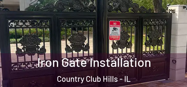 Iron Gate Installation Country Club Hills - IL