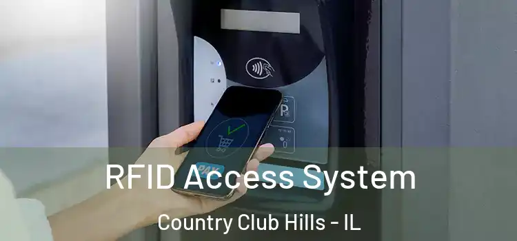  RFID Access System Country Club Hills - IL